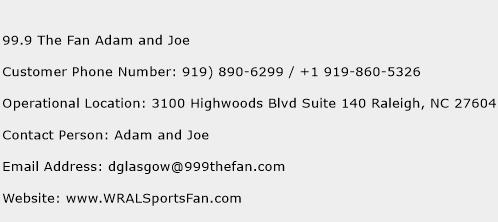 99.9 The Fan Adam and Joe Phone Number Customer Service