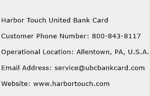Harbor Touch United Bank Card Phone Number Customer Service