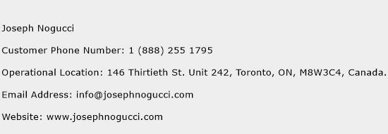 Joseph Nogucci Phone Number Customer Service