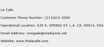 LA Cafe Phone Number Customer Service