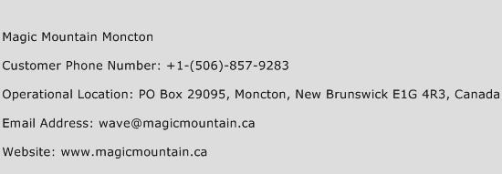 Magic Mountain Moncton Phone Number Customer Service