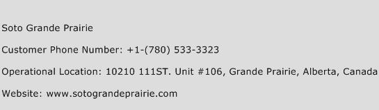 Soto Grande Prairie Phone Number Customer Service